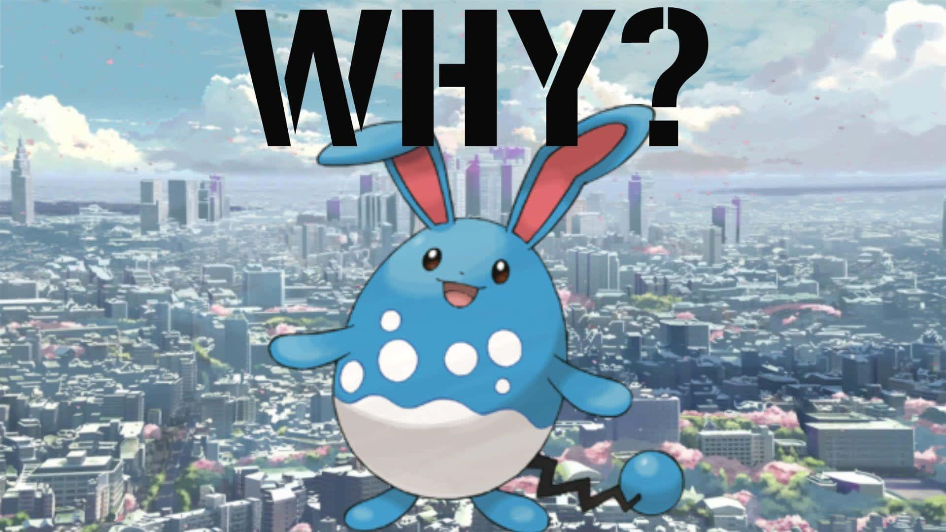 Azumarill لماذا خلفية