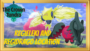 موقع Regieleki وRegidrago